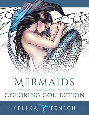 Morské panny - zbierka maľovaniek pokojného oceánu - Mermaids - Calm Ocean Coloring Collection