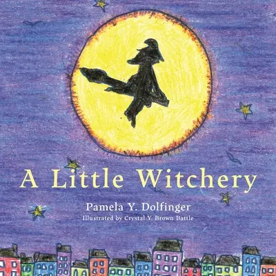 Trochu čarodejníctva - A Little Witchery
