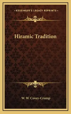 Hiramská tradícia - Hiramic Tradition
