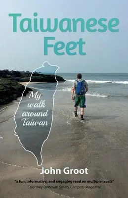 Taiwanské nohy: Moja prechádzka po Taiwane - Taiwanese Feet: My walk around Taiwan