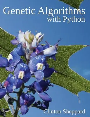 Genetické algoritmy v jazyku Python - Genetic Algorithms with Python