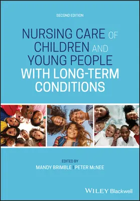 Ošetrovateľská starostlivosť o deti a mladých ľudí s dlhodobými ochoreniami - Nursing Care of Children and Young People with Long-Term Conditions