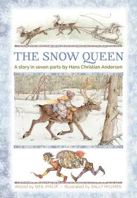 Snehová kráľovná: Príbeh v siedmich častiach - The Snow Queen: A Story in Seven Parts