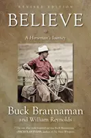 Veriť: A Horseman's Journey - Believe: A Horseman's Journey