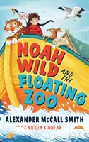 Noah Wild a plávajúca zoo - Noah Wild and the Floating Zoo