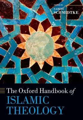 Oxfordská príručka islamskej teológie - The Oxford Handbook of Islamic Theology