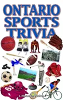 Športové zaujímavosti z Ontária - Ontario Sports Trivia