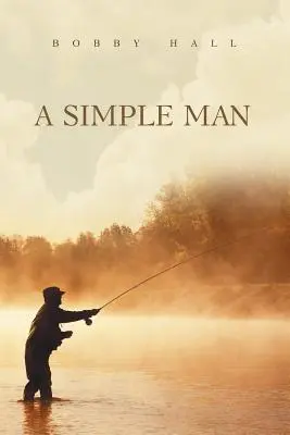Jednoduchý človek - A Simple Man