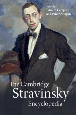 Cambridgeská encyklopédia Stravinského - The Cambridge Stravinsky Encyclopedia
