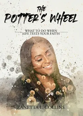 Hrnčiarske koleso - The Potter's Wheel