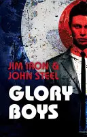 Slávni chlapci - Glory Boys