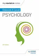 Moje poznámky k revízii: Edexcel A level Psychology - My Revision Notes: Edexcel A level Psychology