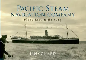Pacific Steam Navigation Company: Pacific Diamond Pacific: Fleet List & History (Zoznam a história flotily) - Pacific Steam Navigation Company: Fleet List & History