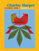 Cbk Charley Harper: I. diel - Cbk Charley Harper: Volume I