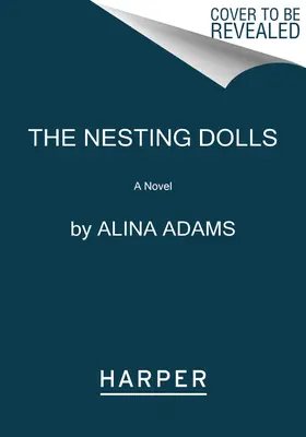 The Nesting Dolls (Hniezdiace bábiky) - The Nesting Dolls