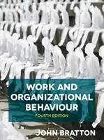 Práca a organizačné správanie - Work and Organizational Behaviour