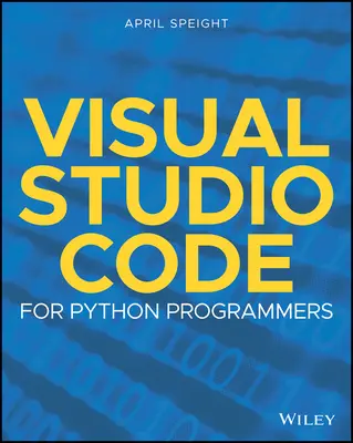 Kód Visual Studia pre programátorov v jazyku Python - Visual Studio Code for Python Programmers