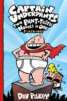 Kapitán Underpants: Dva nohavicové romány v jednom (plnofarebné!) - Captain Underpants: Two Pant-tastic Novels in One (Full Colour!)