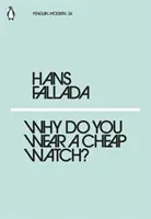 Prečo nosíš lacné hodinky? - Why Do You Wear a Cheap Watch?