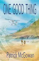 Jedna dobrá vec - One Good Thing