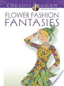 Kvetinové módne fantázie - Flower Fashion Fantasies