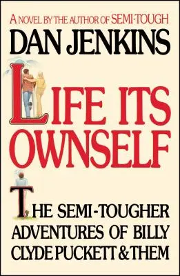 Život sám o sebe - Life Its Own Self