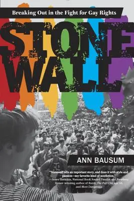 Stonewall: v boji za práva homosexuálov - Stonewall: Breaking Out in the Fight for Gay Rights