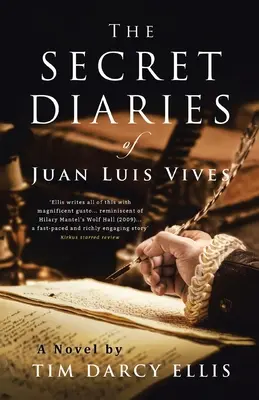 Tajné denníky Juana Luisa Vivesa - The Secret Diaries of Juan Luis Vives
