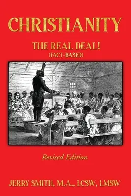 Kresťanstvo: SKUTOČNÁ PRAVDA! (založené na faktoch) - Christianity: THE REAL DEAL! (Fact-based)