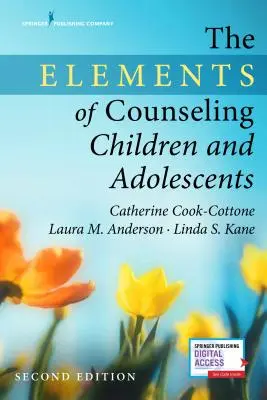Prvky poradenstva pre deti a dospievajúcich - The Elements of Counseling Children and Adolescents