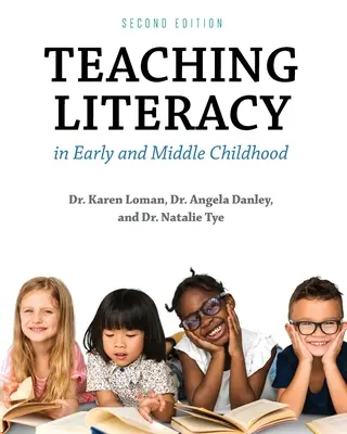 Vyučovanie gramotnosti v ranom a strednom detstve - Teaching Literacy in Early and Middle Childhood