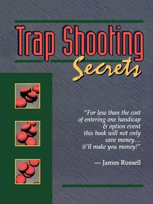 Tajomstvá streľby z trapu - Trap Shooting Secrets