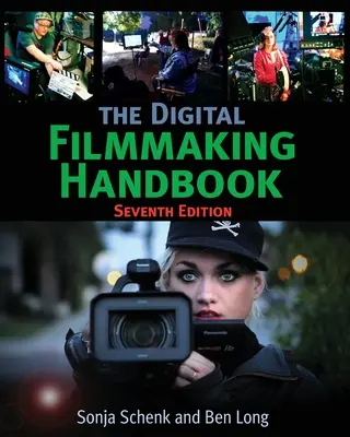 Príručka digitálnej filmovej tvorby - The Digital Filmmaking Handbook
