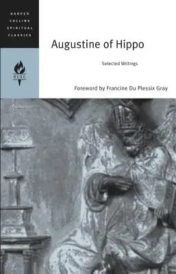 Augustín z Hippo: Vybrané spisy - Augustine of Hippo: Selected Writings