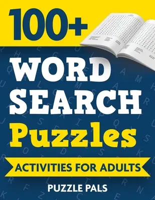 100+ hádanie slov: Aktivity pre dospelých - 100+ Word Search Puzzles: Activities For Adults