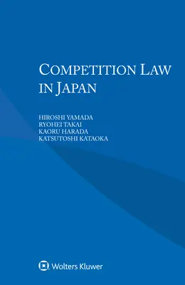 Právo hospodárskej súťaže v Japonsku - Competition Law in Japan