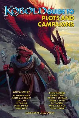 Koboldov sprievodca zápletkami a kampaňami - Kobold Guide to Plots & Campaigns