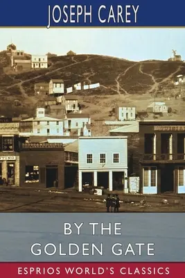 Pri Zlatej bráne (Esprios Classics) - By the Golden Gate (Esprios Classics)