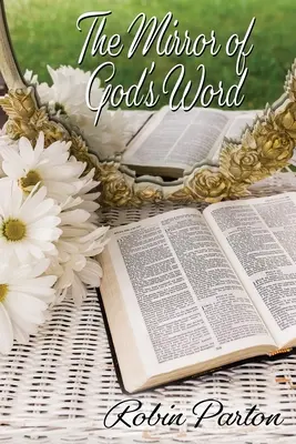 Zrkadlo Božieho slova - The Mirror of God's Word