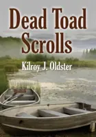Zvitky mŕtvych ropúch - Dead Toad Scrolls