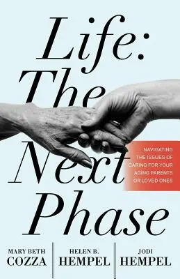 Život: Ďalšia fáza - Life: The Next Phase