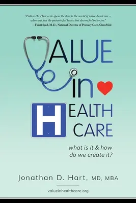 Hodnota v zdravotníctve: Čo je to hodnota a ako ju vytvárame? - Value in Healthcare: What is it and How do we create it?