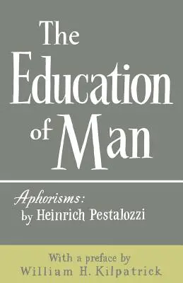Výchova človeka - The Education of Man