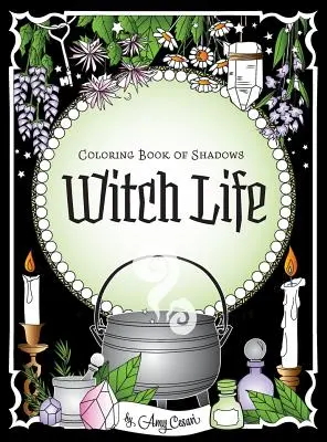 Omaľovánky tieňov: Čarodejnícky život - Coloring Book of Shadows: Witch Life