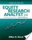 Ako získať prácu analytika akciového výskumu - How to Get an Equity Research Analyst Job