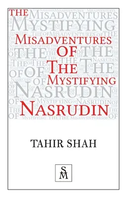 Nešťastné príhody záhadného Nasrudina - The Misadventures of the Mystifying Nasrudin