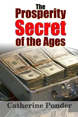 Tajomstvo prosperity vekov - The Prosperity Secret of the Ages