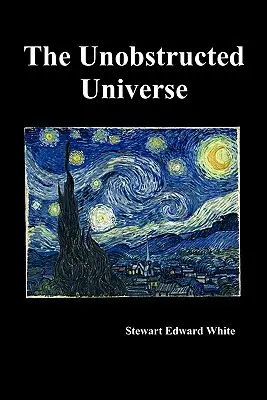 Neobmedzený vesmír - The Unobstructed Universe