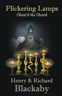 Blikajúce lampy: Kristus a jeho cirkev - Flickering Lamps: Christ and His Church