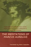Meditácie Marca Aurélia - The Meditations of Marcus Aurelius